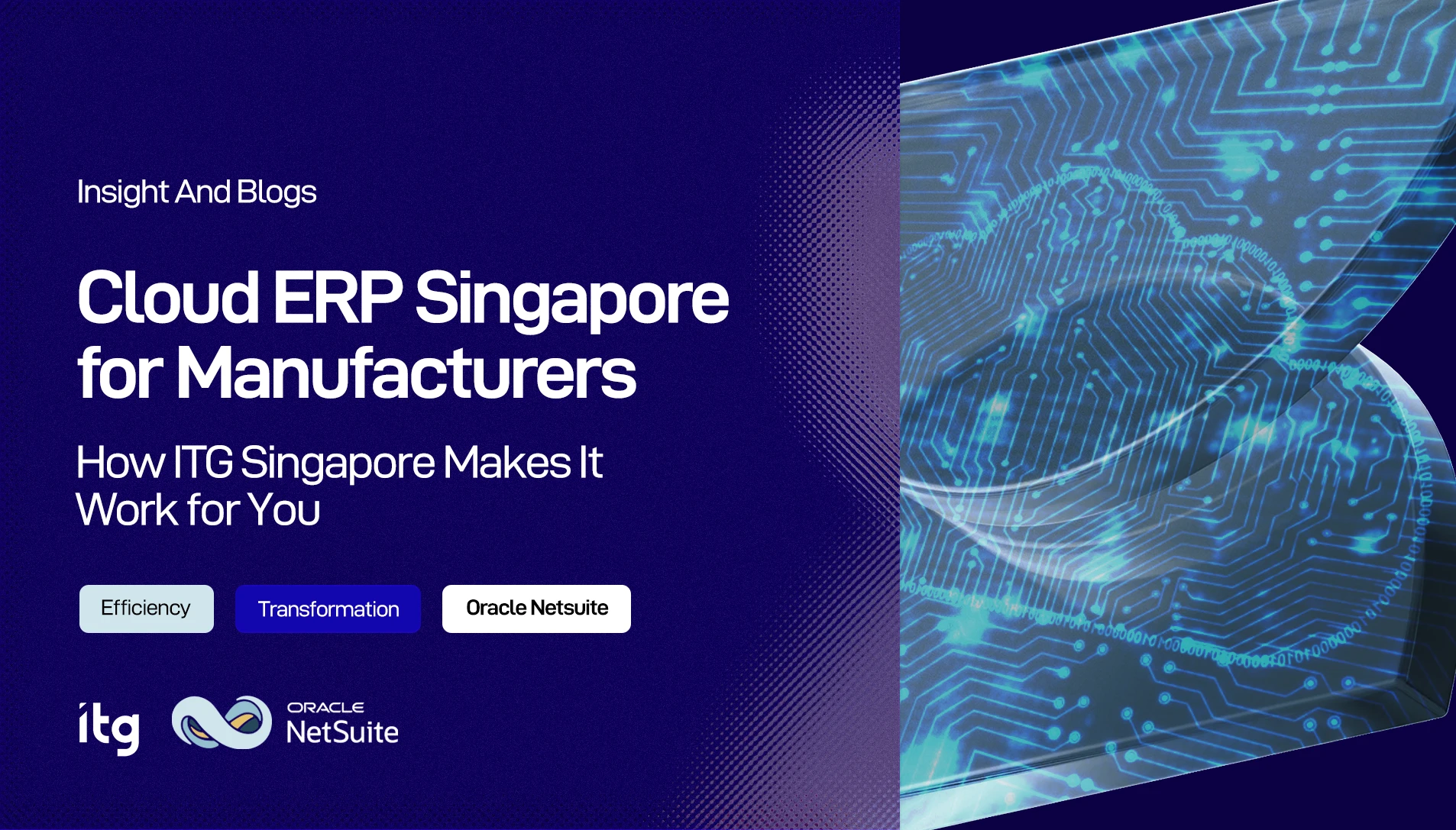 Oracle NetSuite cloud ERP for Singapore manufacturers ITG Singapore