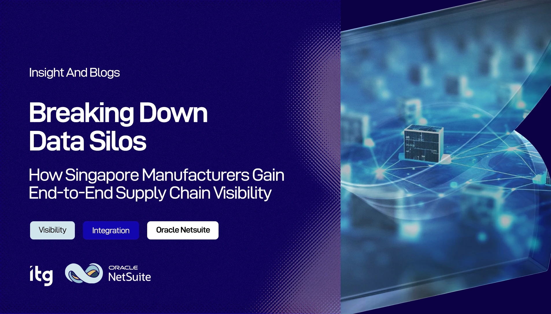 Singapore manufacturers achieving supply chain visibility with Oracle NetSuite